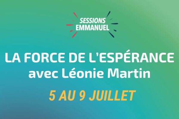 La force de l’Espérance, avec Léonie Martin